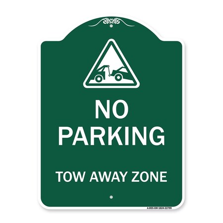 Amistad 18 x 24 in. Designer Series Sign - Tow Away Zone with Graphic, Green & White AM2018678